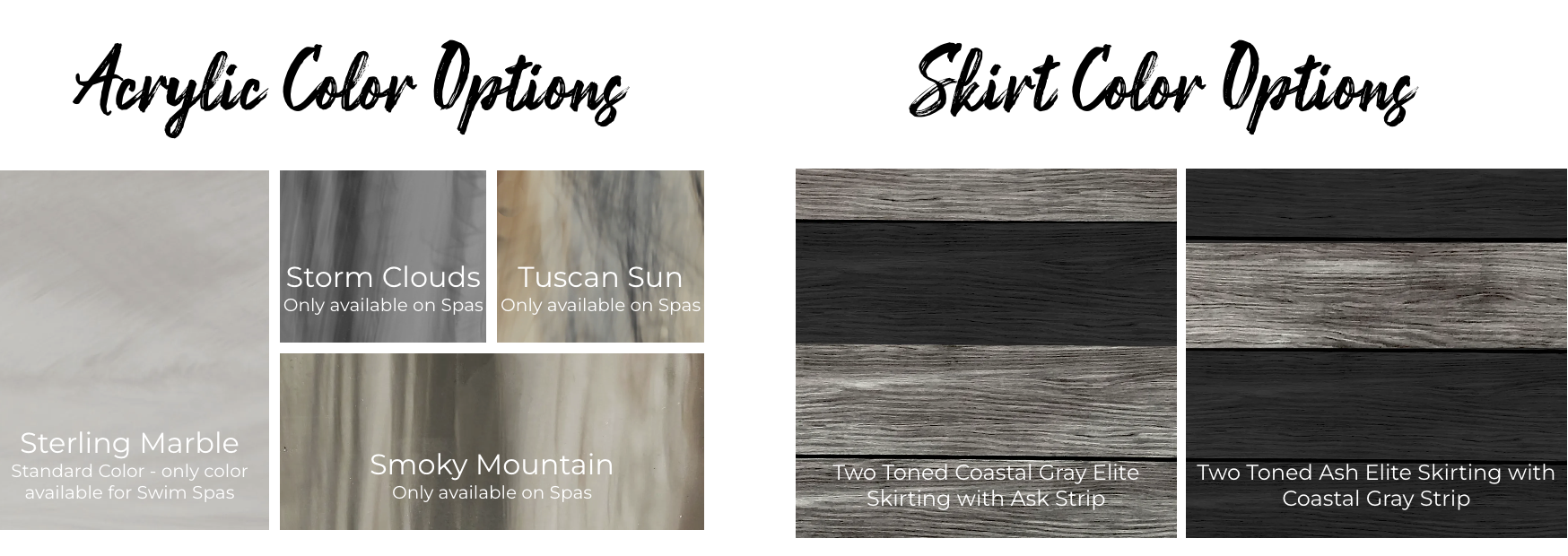 Acrylic & Skirt Color Options
